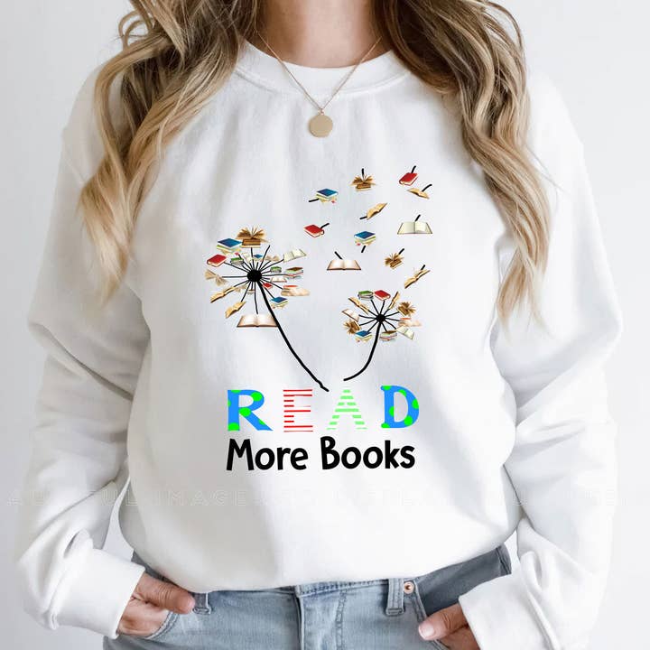 Read More Books Sweatshirt, Flower Book Gift, Reading Shirt for wholesale by EagleAceApparel