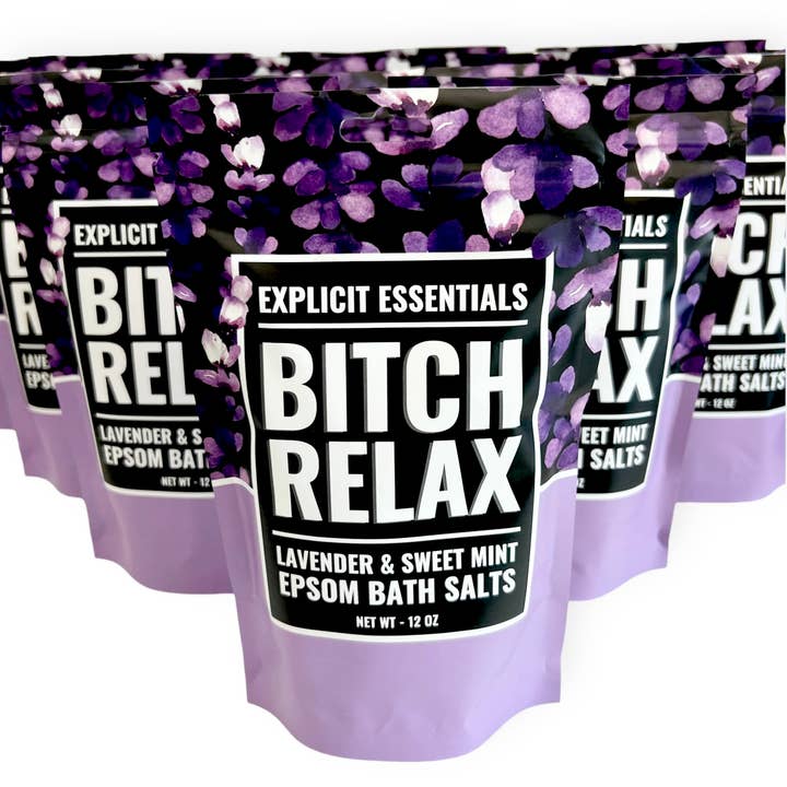 Explicit Essentials - Wholesale Bath Salts - Bitch Relax Bath Salts 12oz Bag9