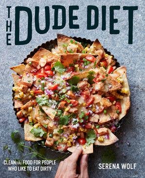 HarperCollins - Wholesale Cookbooks & Food - Dude Diet, The: Serena Wolf0