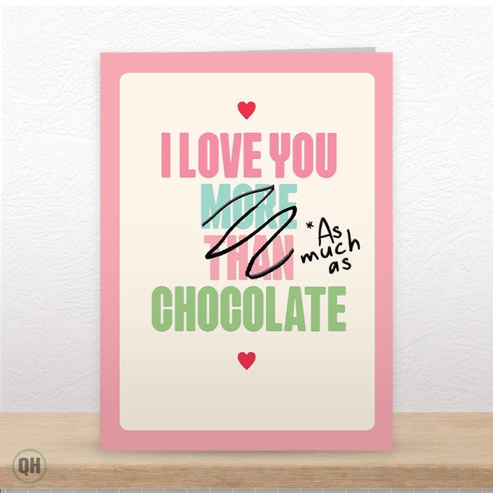 Divertente Biglietto di San Valentino con Cioccolato Barrato per la vendita all'ingrosso da parte di Quitting Hollywood