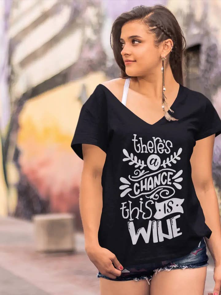ULTRABASIC Women's T-Shirt There's a Chance This is Wine - Short Sleeve Tee Shirt Tops for wholesale by ULTRABASIC