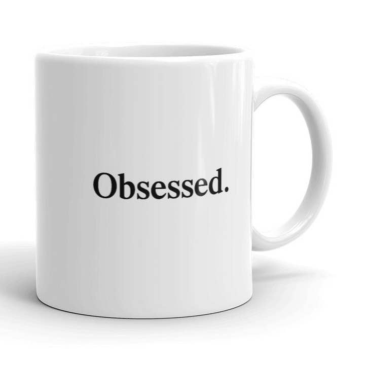 Obsessed. Mug for wholesale by Obsessed Global