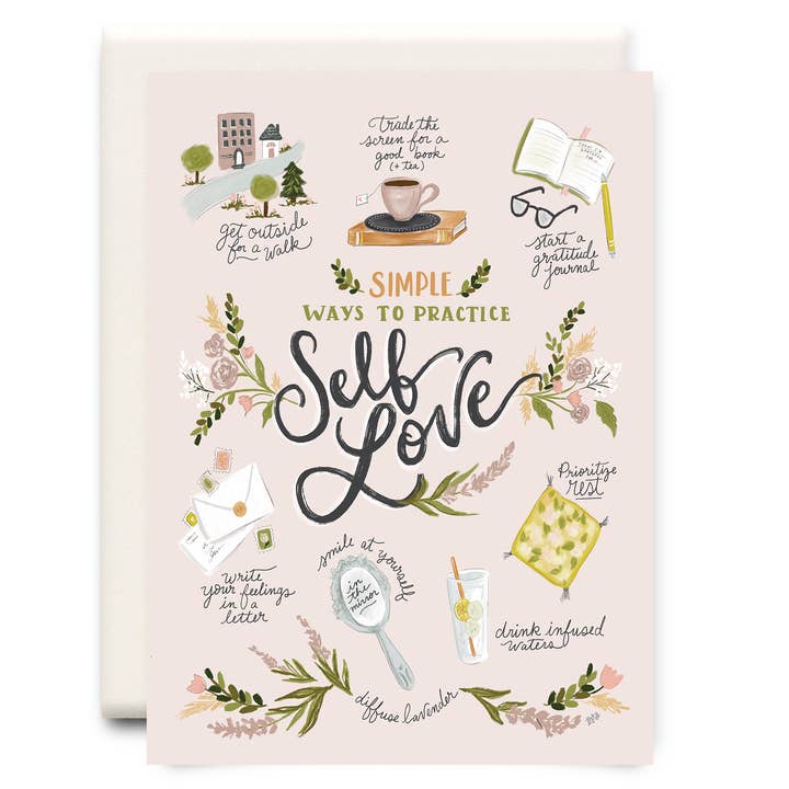 Pratique l'amour de soi | Carte de vœux d'amitié pour la vente par Inkwell Cards