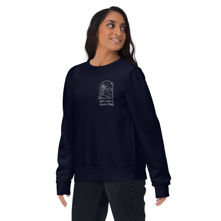 Don't Worry Besticktes Unisex-Öko-Sweatshirt für den Großhandel von Local Summer Collective Surf Shop