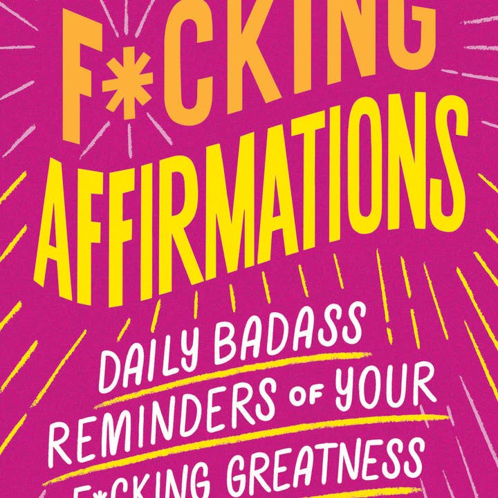 Sourcebooks - Wholesale Self-Help & Personal Development - F*cking Affirmations