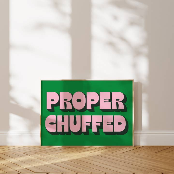 Twisted Rebel Designs – wholesale Art print – Proper Chuffed Print5