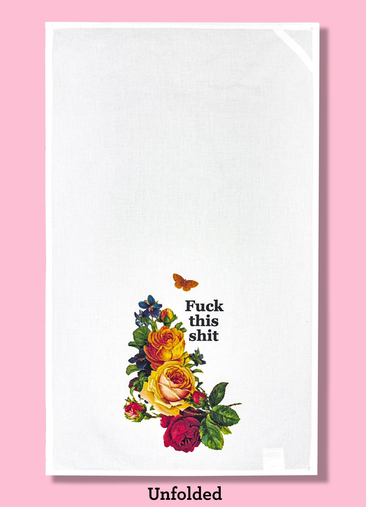 Bad Grandma Designs - Wholesale Tea Towel - Fuck This Shit - Floral Dishtowel1