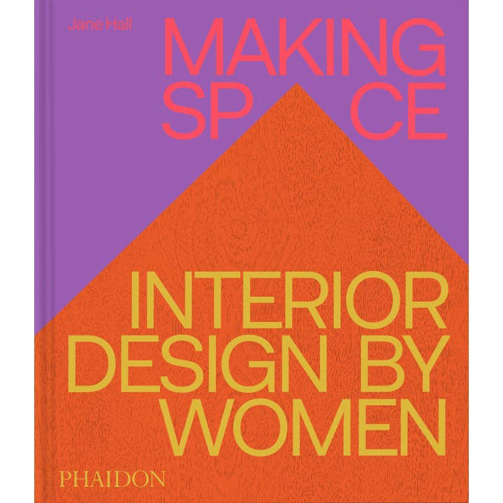 Phaidon - Wholesale Home & Garden - Making Space: Interior Design by Women8