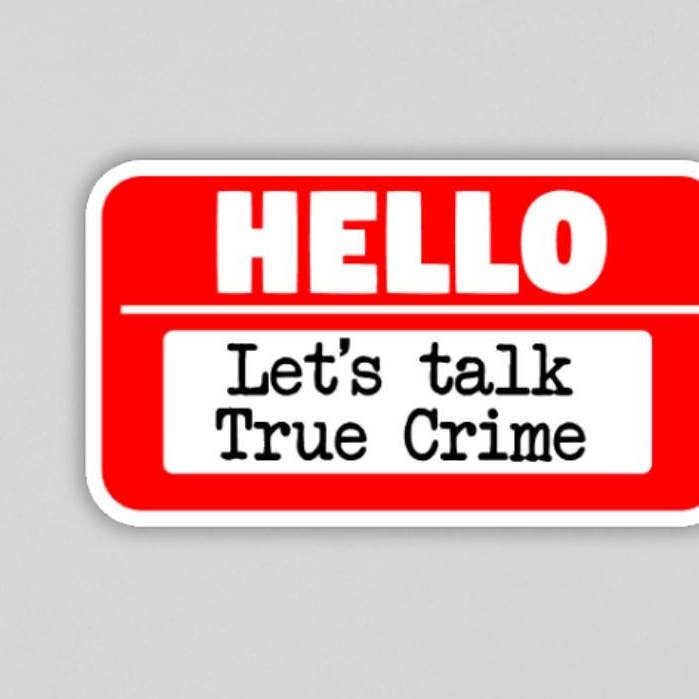 Hello Let's Talk True Crime Fridge Magnet | Funny | Locker Magnet | Murder Shows | True Crime Junkie | Handmade | Gift | for wholesale by That Crafty Agent