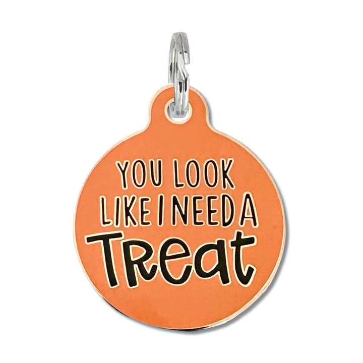 Enamel Dog Tag w/scannable ID - You Look Like I Need a Treat for wholesale by Bad Tags