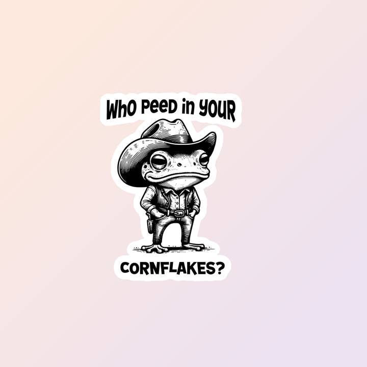 Funny Frog Cowboy Stickers, Unhinged Meme Stickers for wholesale by Sorry Not Sorry Co