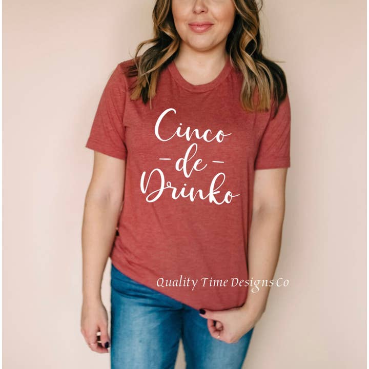 Cinco de Drinko- T-shirt Cinco de Mayo pour la vente par Quality Time Designs Co