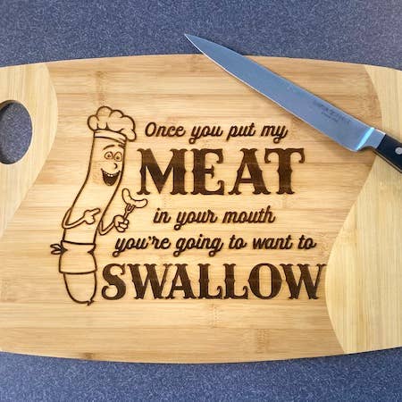 Bamboo Cutting Board, Adult Humor, Engraved Cutting Board for wholesale by Alpha Signs & Designs
