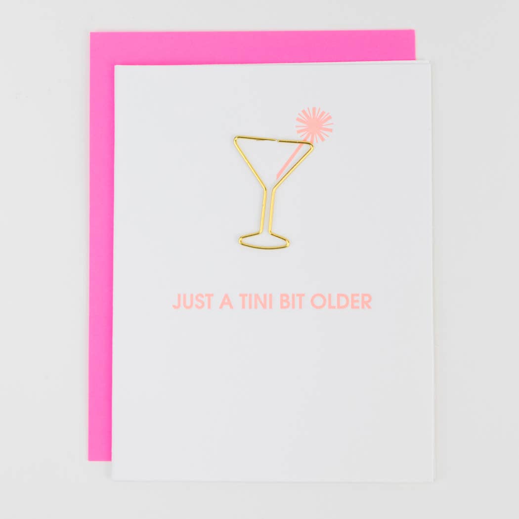 Chez Gagné - Wholesale Birthday Card - Just a Tini Bit Older - Birthday - Martini Paper Clip Card4