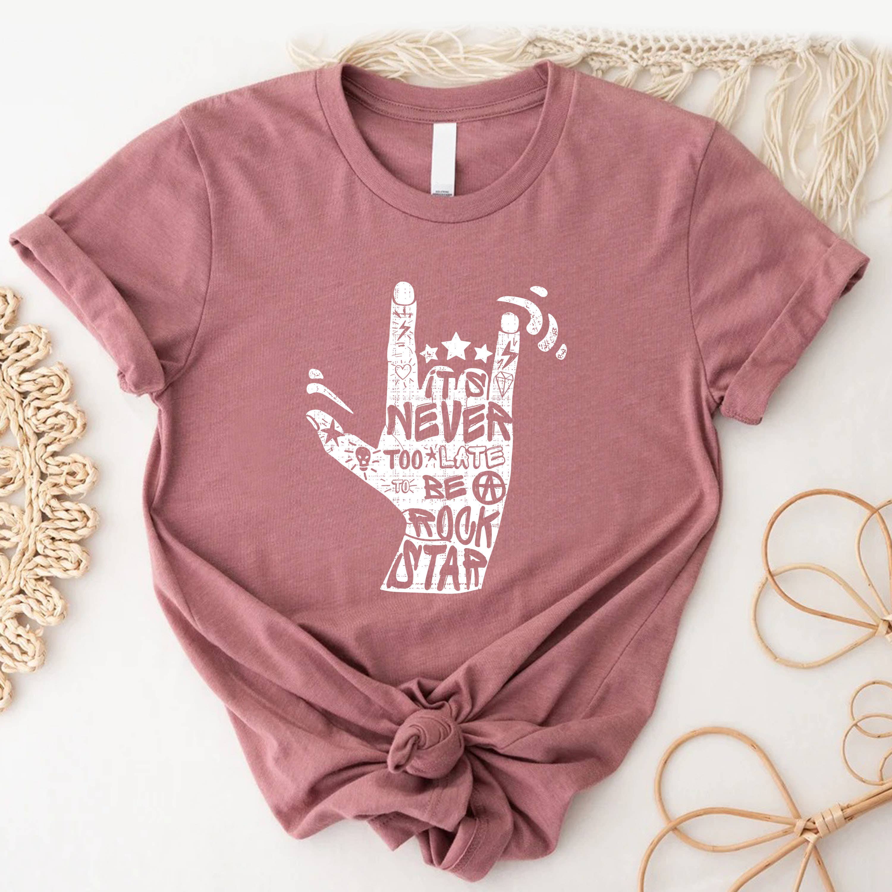 STARCHIS - Wholesale Screen Printed T-Shirt - Women's - It's never too late to be rockstar1