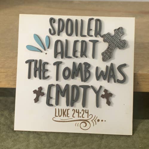 Interchangeable Signs - Easter - The Tomb was Empty for wholesale by Plums & Roses