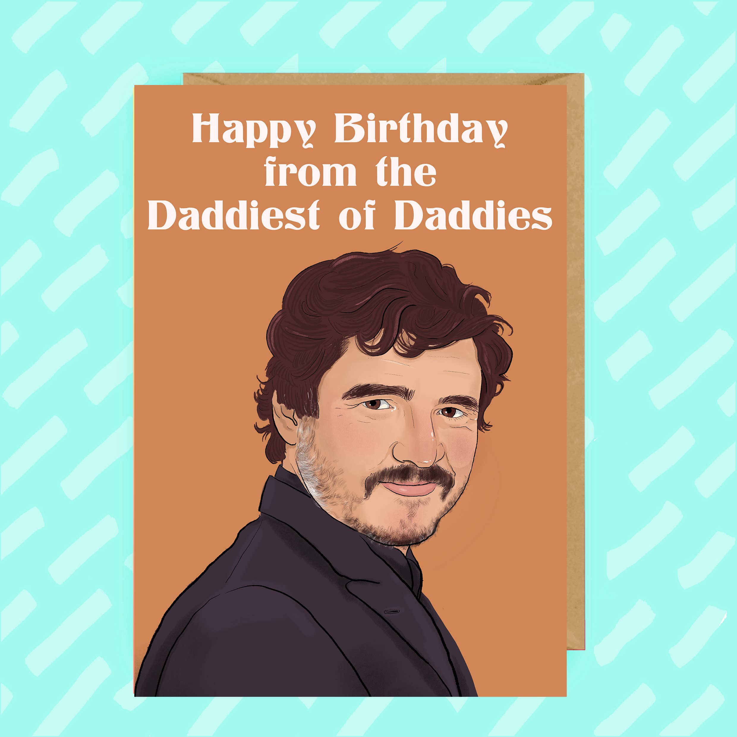 The Queer Store - Wholesale Birthday Card - Pedro Pascal | Daddy | Funny Card | The Last of Us | Dilf1