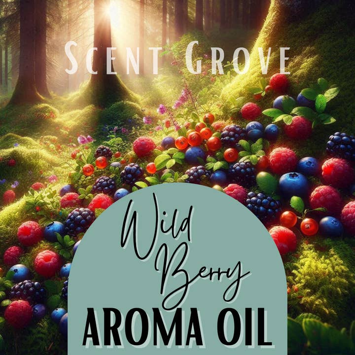 Wild Berry Aroma Oil 10ml Dripolator bottle - 100% Concentrated for wholesale by Scent Grove