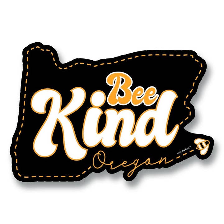 Little Bay Root - Wholesale Sticker - Oregon Bee Kind Save the Bees | Vinyl Sticker