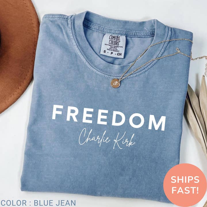 Camiseta Charlie Kirk Freedom Comfort Colors, Suéter Charlie Kirk para venta al por mayor de ClevorFit