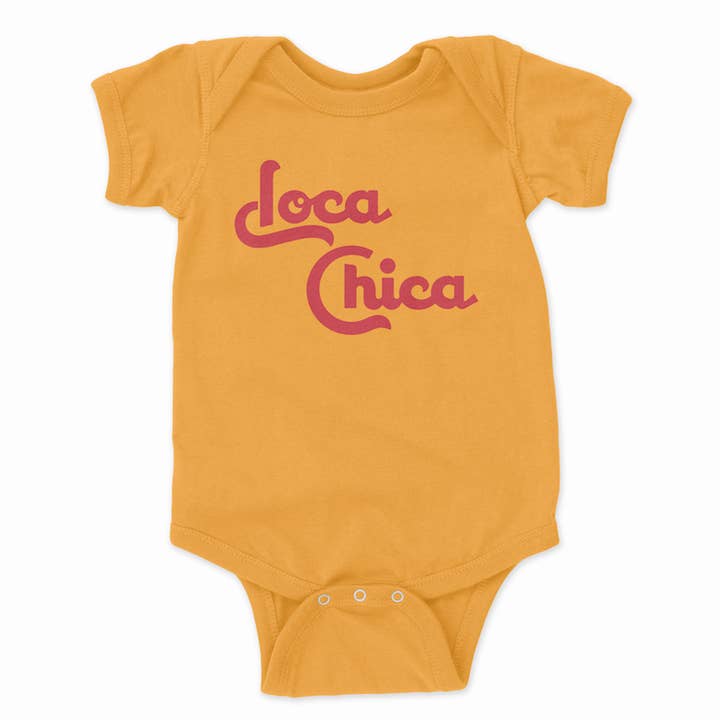 Loca Chica - Infant Onesie for wholesale by Que Rico T-Shirt Co.