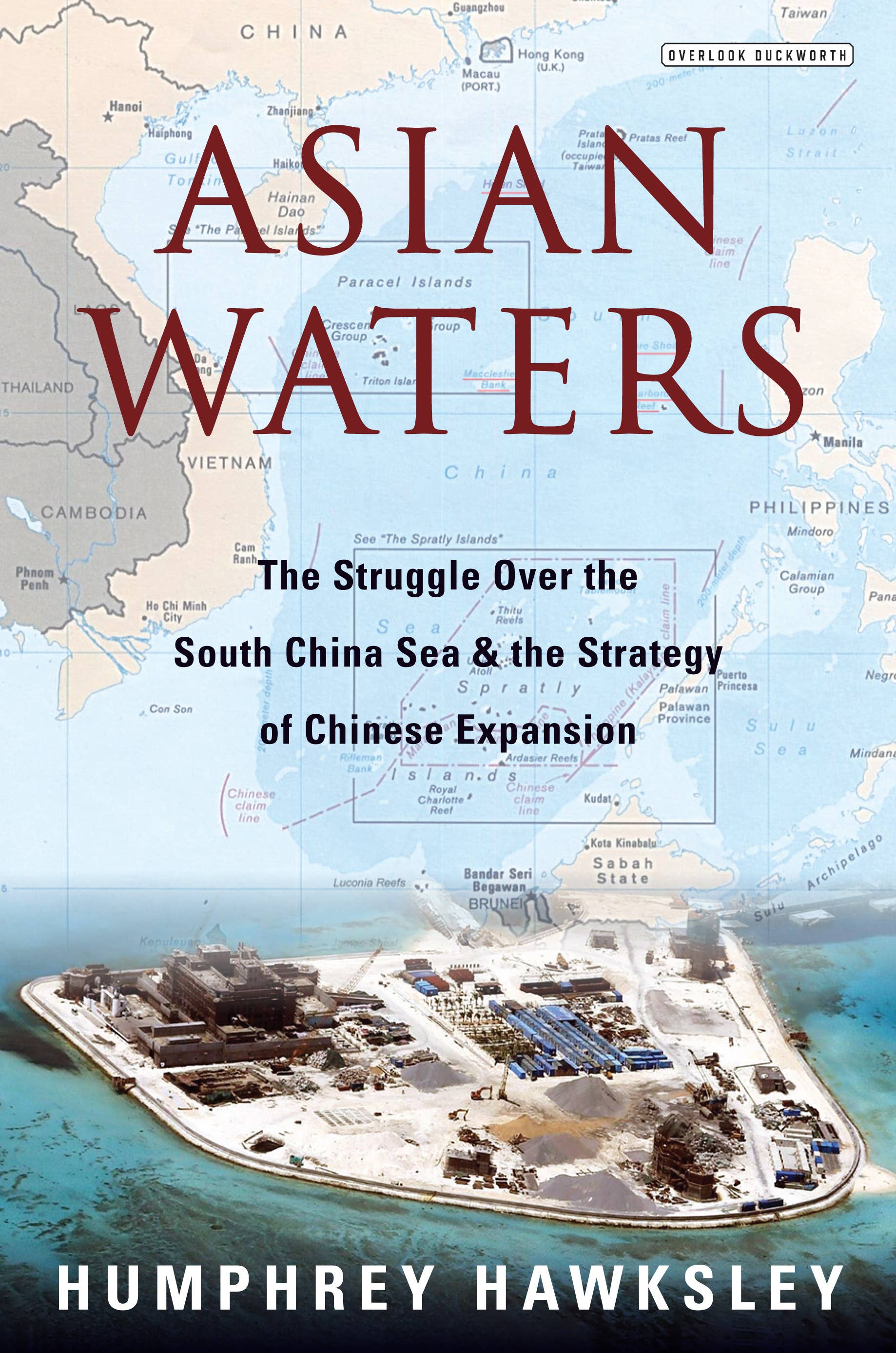 Abrams - Wholesale Politics & Current Events - Asian Waters: The Struggle Over the South China Sea and the0