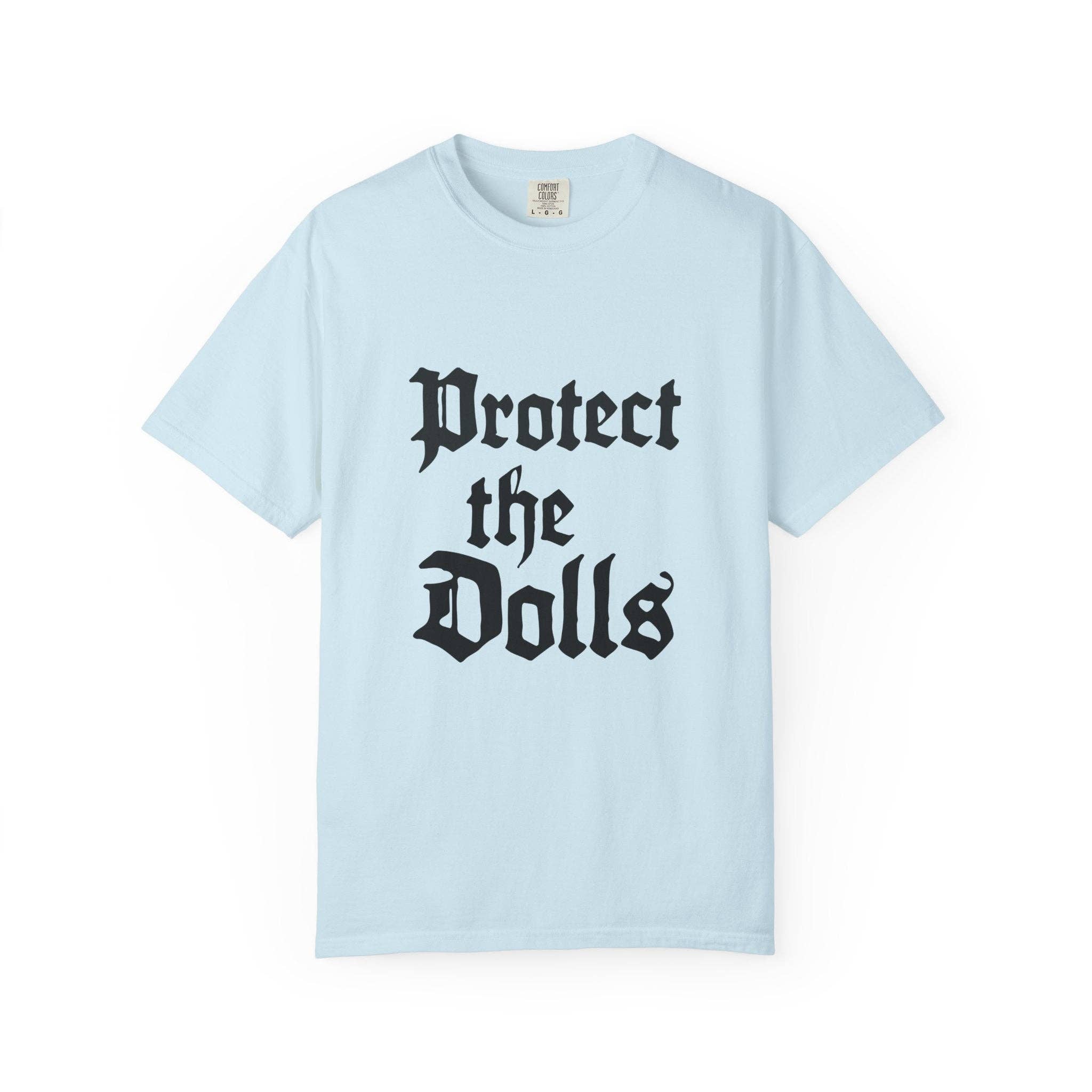 Kennidi Co. - Wholesale Screen Printed T-Shirt - Women's - Protect The Dolls Old Style Comfort Colors T-shirt1