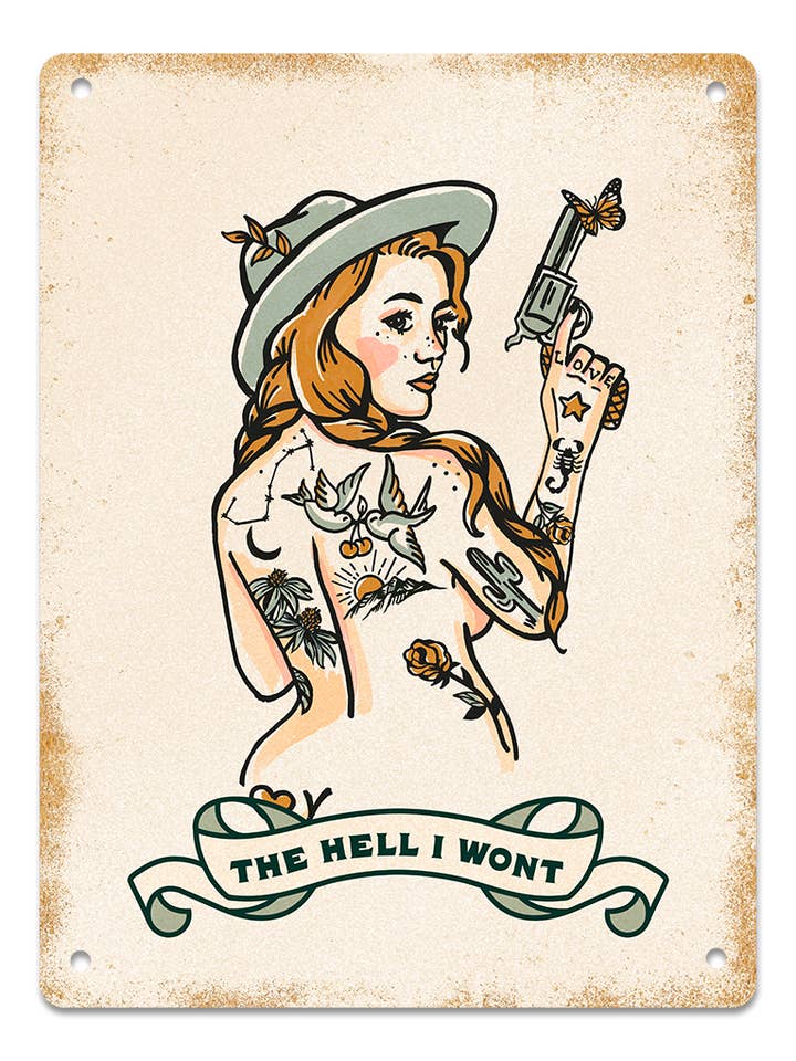 The Hell I Won't: Cheeky Redhead Cowgirl With A Revolver for wholesale by Mid State Signs