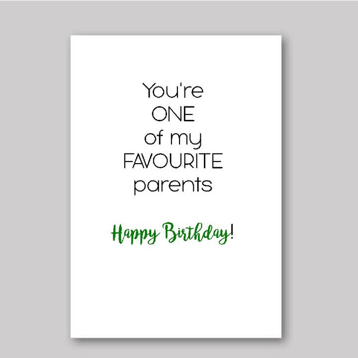 Favourite Parent for wholesale by What She Said Creatives