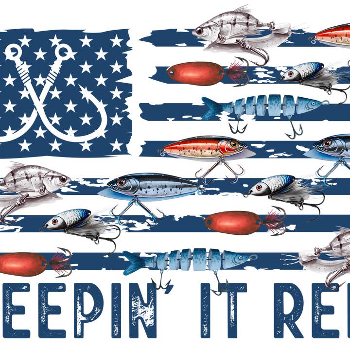 Keepin it Reel Flag DTF Transfer for wholesale by M2B Designs