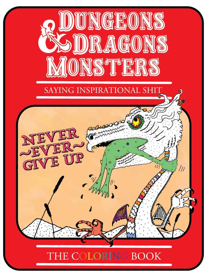 D&D Monsters Saying Inspirational Shit : The Coloring Book pour la vente par Ruby Teeth Homestead and Literary Farmstand