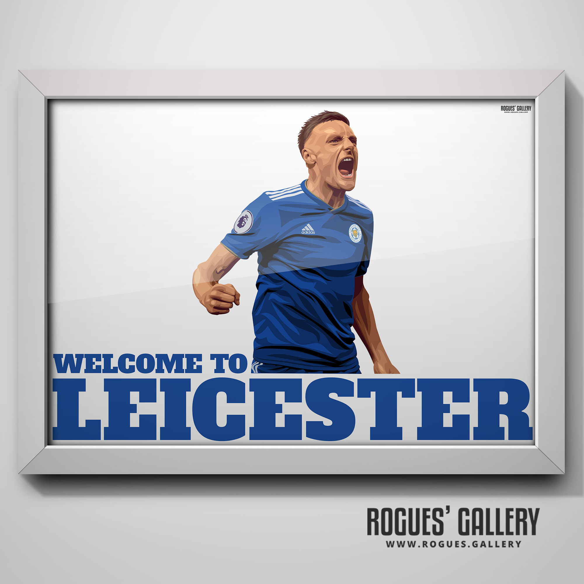 Rogues' Gallery – Großhandel Kunstdruck – Willkommen in Leicester - Vardy ZWEI Versionen - Leicester City9