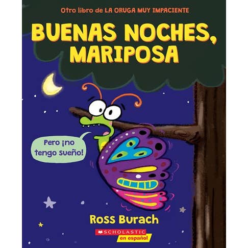 Scholastic - Wholesale Preschool Book (3-5) - Buenas Noches, Mariposa