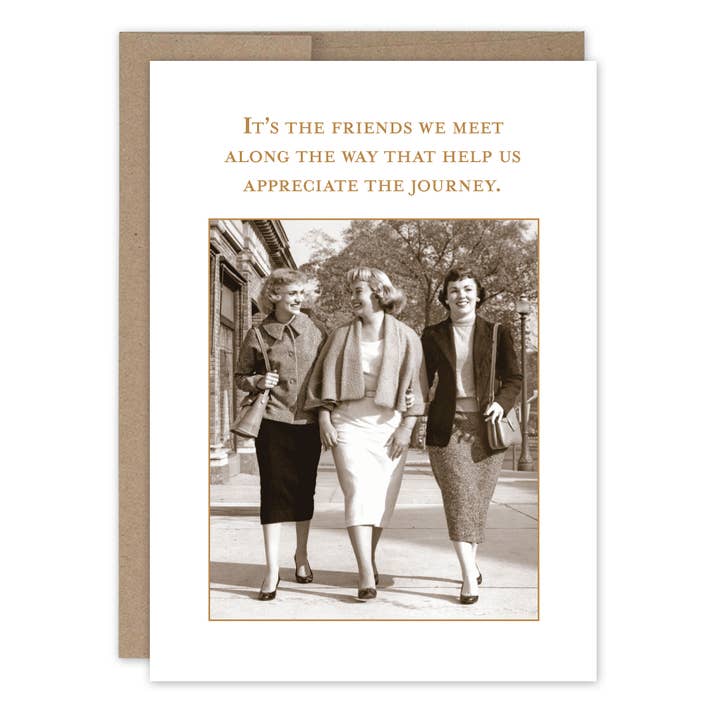 Shannon Martin Design - Wholesale Friendship Card - Friends We Meet Friendship / Just Because Card