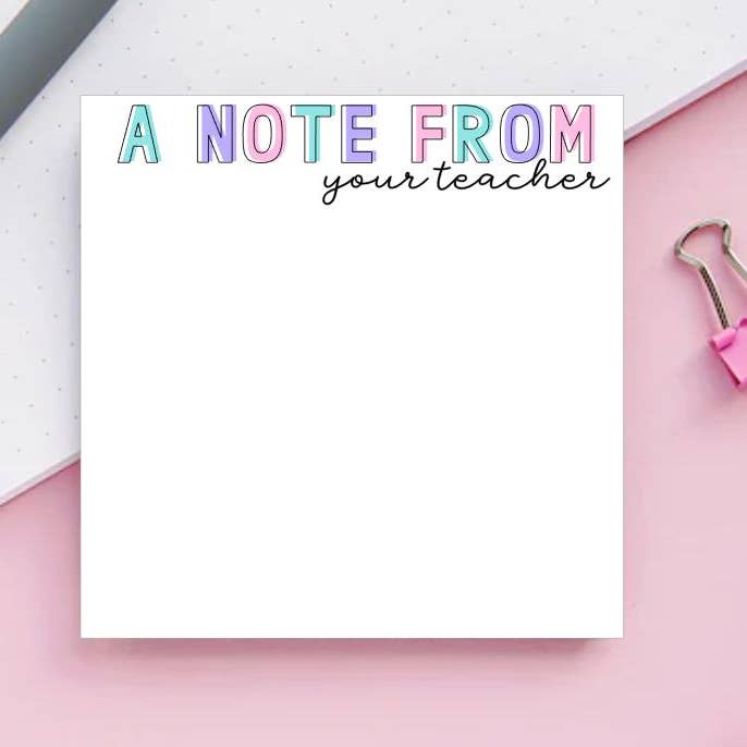 Note From Your Teacher - Notepads - Stationery - for wholesale by Wild & Wicked Designs