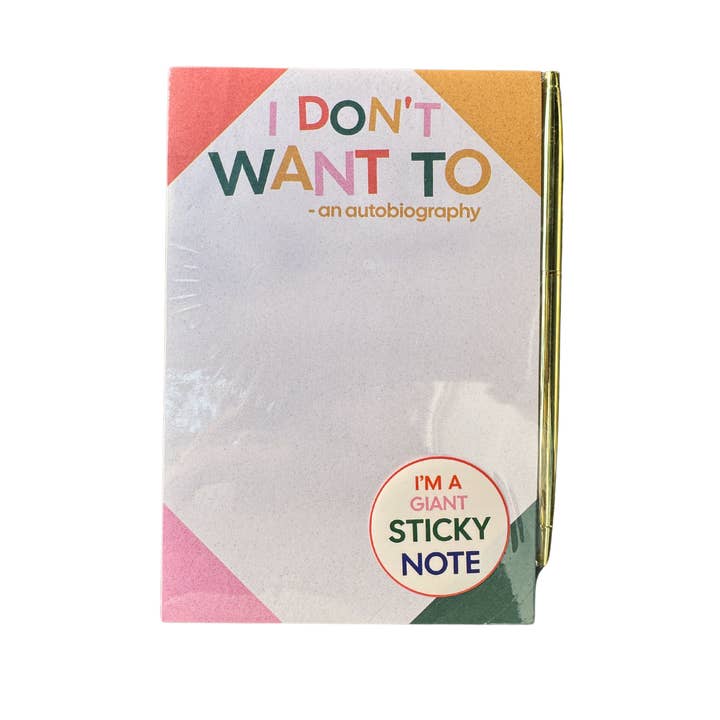 FUN CLUB - Wholesale Notepad - I Don't Want To Notepad STICKY note (funny gift)