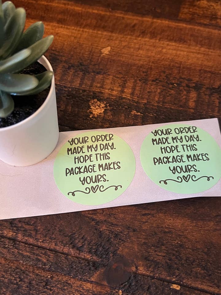 your order made my day package stickers for wholesale by Suchfungoods