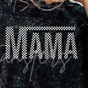 CHECKERED MAMA for wholesale by Luxe Transfers / Apparel