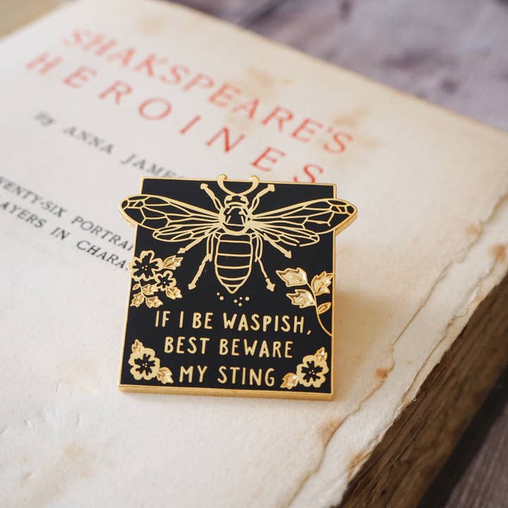 Katherina Taming Of The Shrew - Shakespeare Wasp Pin Badge for wholesale by LiteraryEmporium