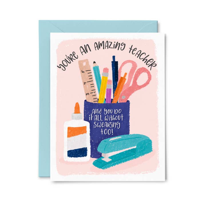 Teaching all Without Swearing | Funny Teacher Card for wholesale by Paper Bunny Press