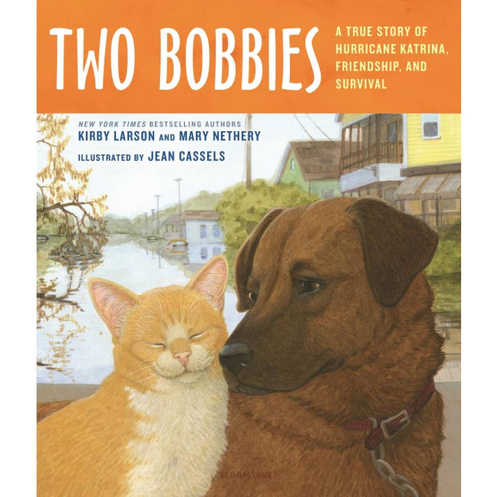 Macmillan Publishers - Wholesale Pets - Two Bobbies: Hurricane Katrina, Friendship & Survival Story