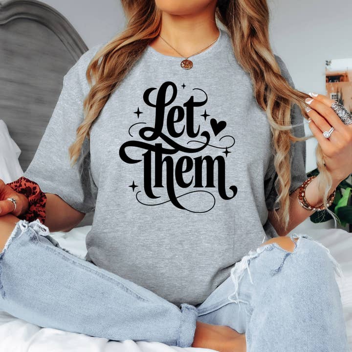 Let Them Shirt for wholesale by Timeless Tees Shop