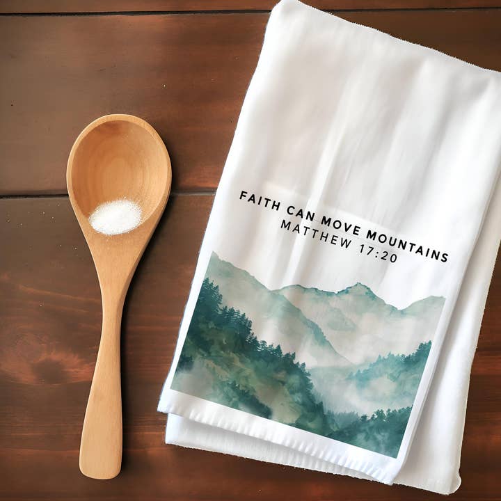 Faith Can Move Mountains Matthew 17:20 Tea Towel for wholesale by Praise and Gratitude