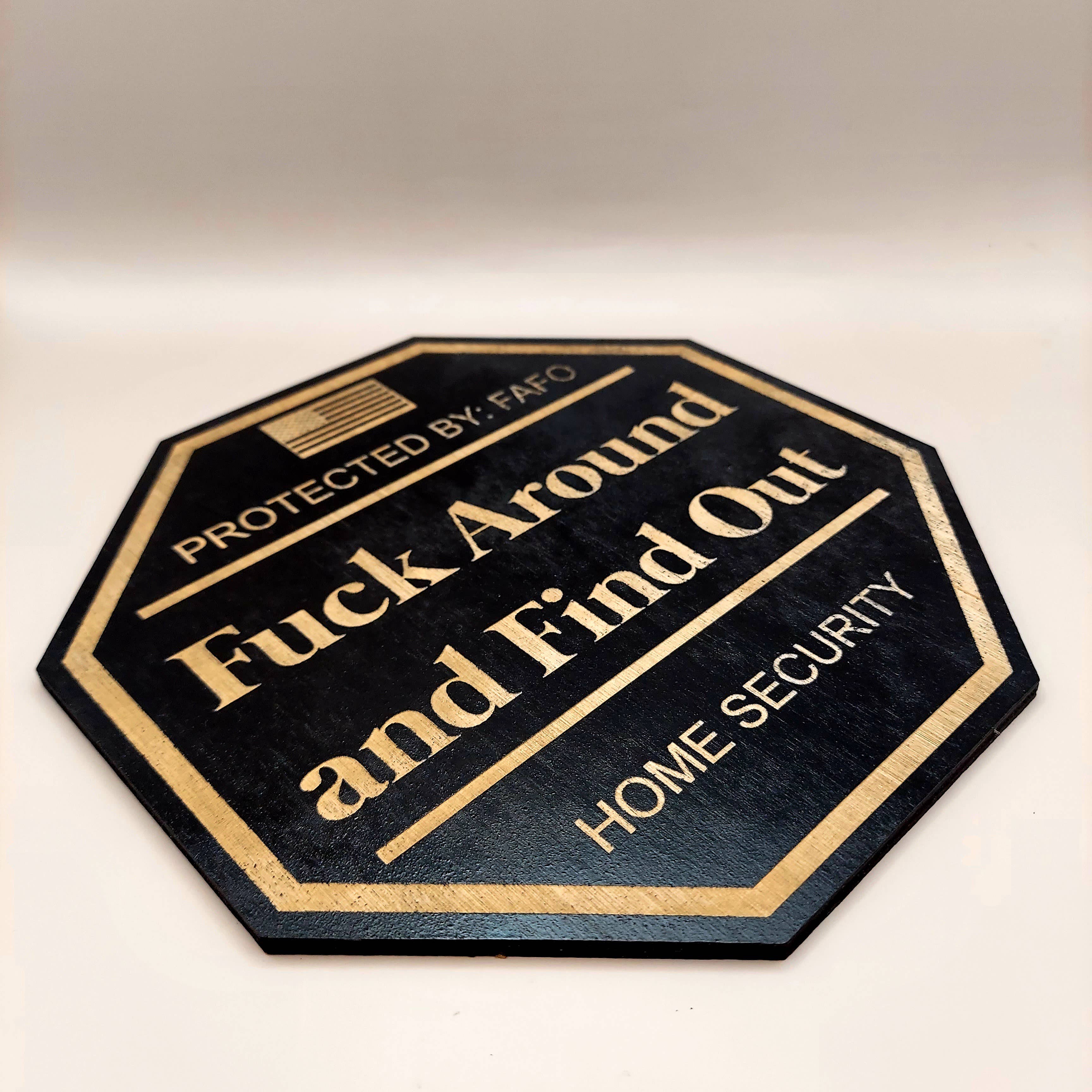 Great American Designs - Wholesale Sign - Fuck Around and Find Out Yard Sign, FAFO Yard Sign, FAFO1