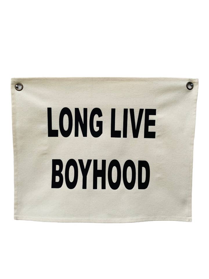 Bannière en coton Long Live Boyhood pour la vente par Hope Rainbows