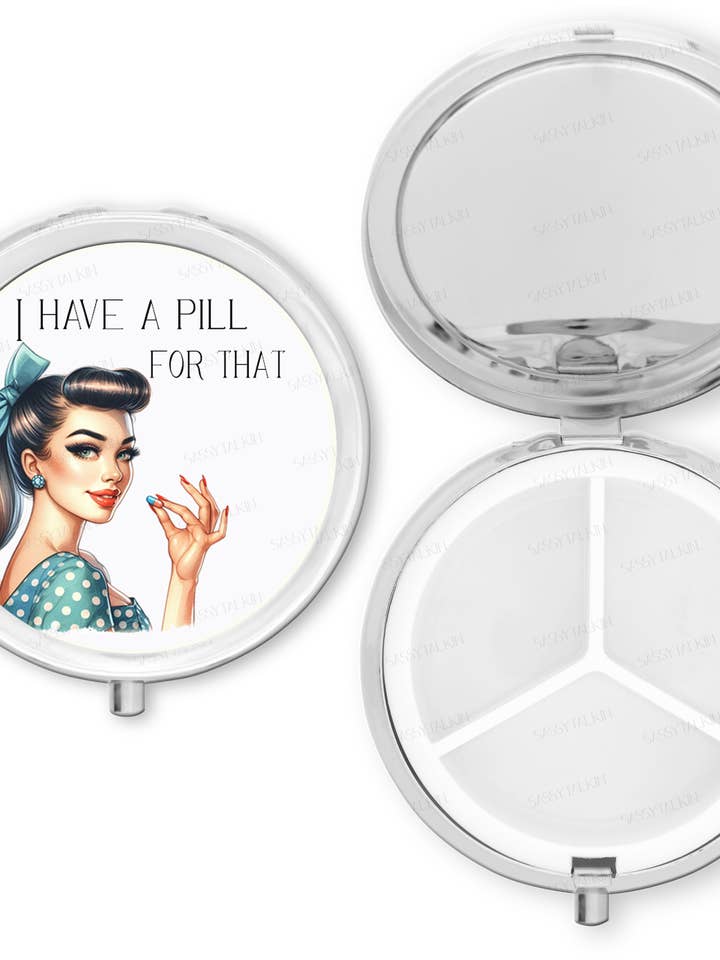 Purse Pill Box Organizer, I have a pill for that for wholesale by Sassy Talkin