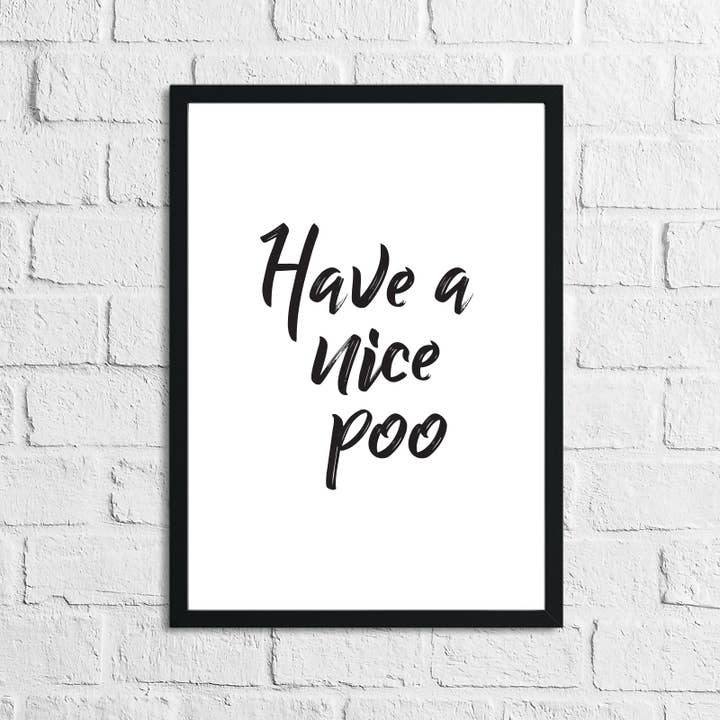 WinsterCreations™ - Venta al por mayor Carteles de baño - Lámina decorativa divertida para pared de baño «Have A Nice Poo»
