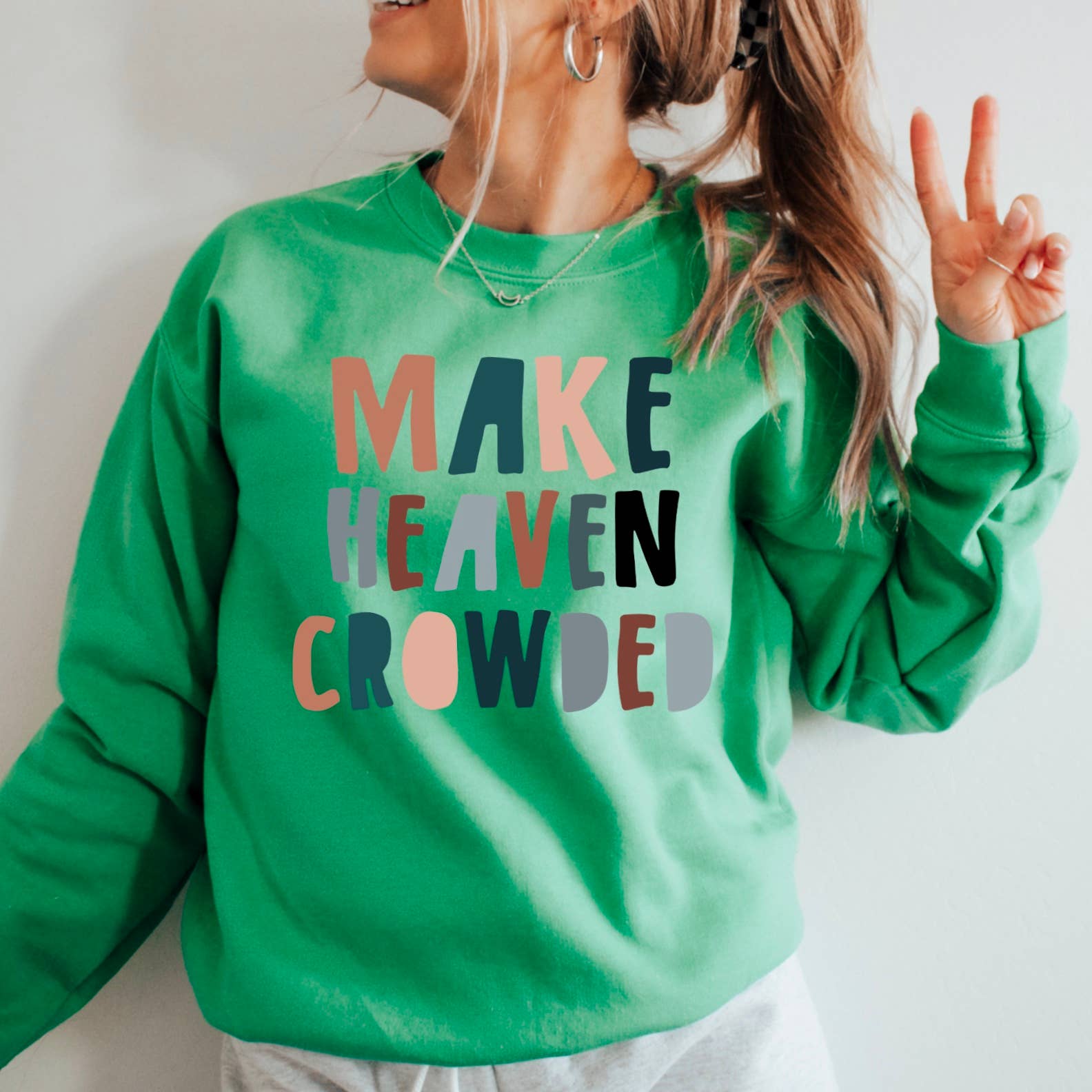 Shoppe SHC - Wholesale Graphic Sweatshirt - Women's - Make Heaven Crowded Religious Sweatshirt  13