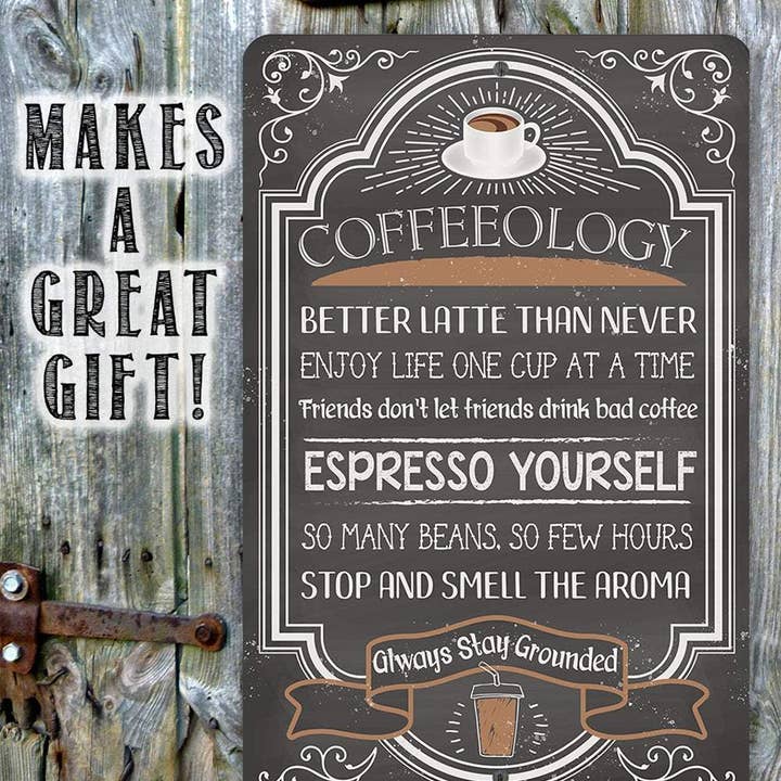 Lone Star Art Metal Signs - Wholesale Sign - Coffeeology Coffee Quotes - Metal Sign5