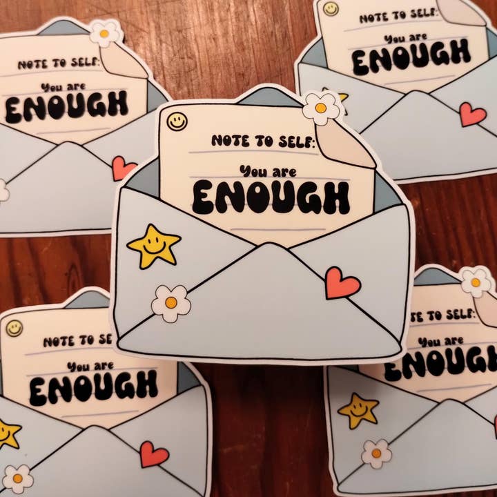 The Crafty Bookworm3 - Wholesale Sticker - Note To Self You Are Enough Sticker